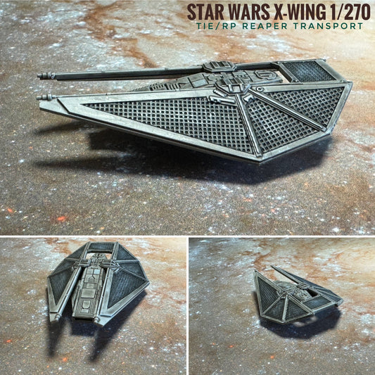 Star Wars X-Wing 1/270 TIE/RP Reaper Troop Transport • Painted or Raw/Unpainted Legends 12k HRres 3D