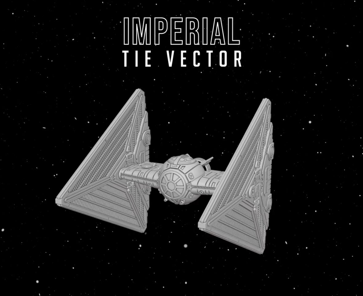 Star Wars X-Wing 1/270 Imperial TIE VECTOR 12k 3D Raw/Unpainted or Hand-Painted