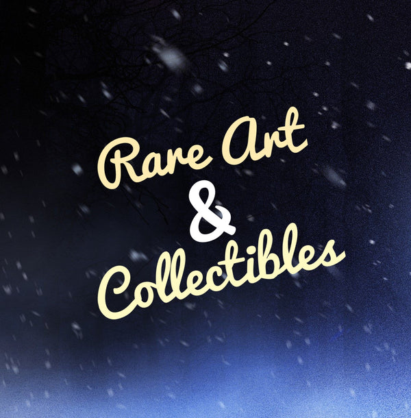 Rare Art & Collectibles